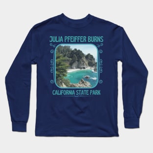 Julia Pfeiffer Burns State Park California Long Sleeve T-Shirt